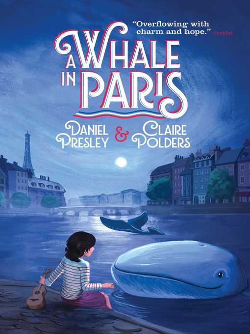 Title details for A Whale in Paris by Daniel Presley - Available